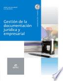 Gestión De La Documentación Jurídica Y Empresarial (2015)