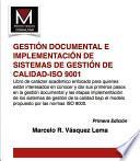 Gestión Documental E Implementación De Sistemas De Gestión De Calidad Iso 9001