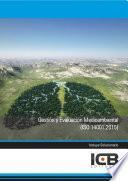libro Gestión Y Evaluación Medioambiental (iso 14001:2015)