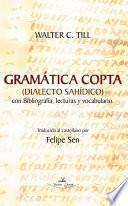 libro GramÁtica Copta (dialecto SahÍdico) Con Bibliografía, Lecturas Y Vocabulario,