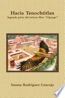 libro Hacia Tenochtitlan