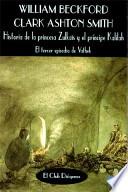 Historia De La Princesa Zulkaïs Y El Príncipe Kalilah