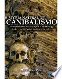 Historia Natural Del Canibalismo