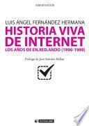 libro Historia Viva De Internet. Volumen I