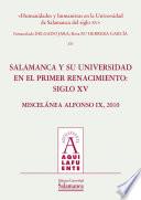 «humanidades Y Humanistas En La Universidad De Salamanca Del Siglo Xv»