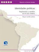 libro Identidades Políticas. Trayectorias Y Cambios En El Caso Chileno