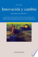Innovación Y Cambio   Vol. I