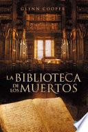 libro La Biblioteca De Los Muertos