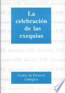 libro La Celebración De Las Exequias