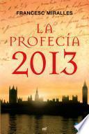 libro La Profecía 2013
