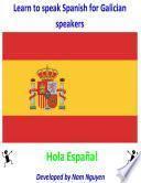 libro Learn To Speak Spanish For Galician Speakers