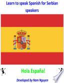 Learn To Speak Spanish For Serbian Speakers