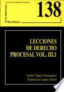 Lecciones De Derecho Procesal, Vol. Iii