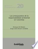 libro Los Presupuestos De La Responsabilidad Ambiental En Colombia
