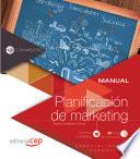Manual. Planificación De Marketing (comm037po). Especialidades Formativas