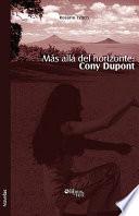 libro Más Allá Del Horizonte: Cony Dupont