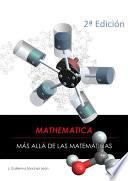 libro Mathematica Más Allá De Las Matemáticas, 2ª Edición