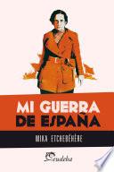libro Mi Guerra De España
