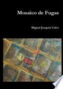 libro Mosaico De Fugas