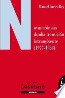 libro Novas Crónicas Dunha Transición Intransixente (1977 1988)