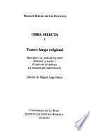 libro Obra Selecta: Teatro Largo Original (marcela, O, A Quál De Los Tres?; Muérete, Y Verás!; El Pelo De La Dehesa; La Escuela Del Matrimonio)