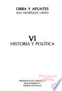 Obra Y Apuntes: Historia Y Politica