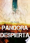libro Pandora Despierta