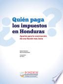 ¿quién Paga Los Impuestos En Honduras?