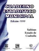 libro Sabinas Estado De Coahuila. Cuaderno Estadístico Municipal 1999
