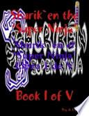 Shurik`en El Super Ninja Libro Uno De Cinquo