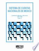Sistema De Cuentas Nacionales De México. Cuentas De Bienes Y Servicios 1988 1996. Tomo Ii