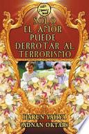 libro Solo El Amor Puede Derrotar Al Terrorismo