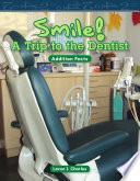 ¡sonríe! Vamos Al Dentista (smile! A Trip To The Dentist)
