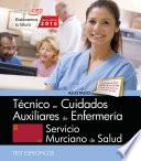 libro Técnico/a En Cuidados Auxiliares De Enfermería. Servicio Murciano De Salud. Test Específicos.