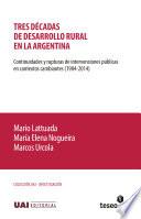 Tres Décadas De Desarrollo Rural En La Argentina