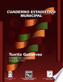 Tuxtla Gutiérrez Estado De Chiapas. Cuaderno Estadístico Municipal 1997
