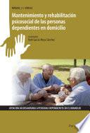 Uf0122   Mantenimiento Y Rehabilitación Psicosocial De Las Personas Dependientes En Domicilio