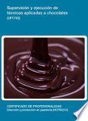 libro Uf1742   Supervisión Y Ejecución De Técnicas Aplicadas A Chocolates