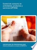 libro Uf1932   Control De Consumo En Actividades, Productos Y Servicios
