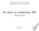 libro Vii Censo De Transportes. Datos De 1970