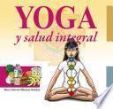 Yoga Y Salud Integral