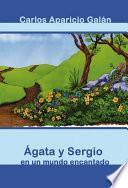 Agata Y Sergio En Un Mundo Encantado