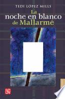 libro La Noche En Blanco De Mallarmé