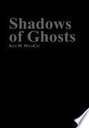 libro Shadows Of Ghosts