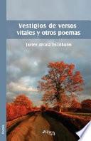 libro Vestigios De Versos Vitales Y Otros Poemas