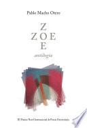 Zoe. Antilogía Premio Novel De Poesía