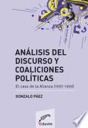 libro Análisis Del Discurso Y Coaliciones Políticas