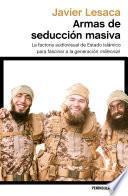 Armas De Seducción Masiva