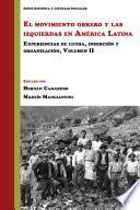 El Movimiento Obrero Y Las Izquierdas En América Latina