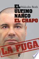 El último Narco: El Chapo